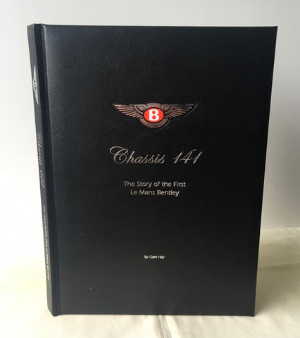 Clare Hay - Chassis 141 Story of First Le Mans Bentley - Deluxe Leather Limited