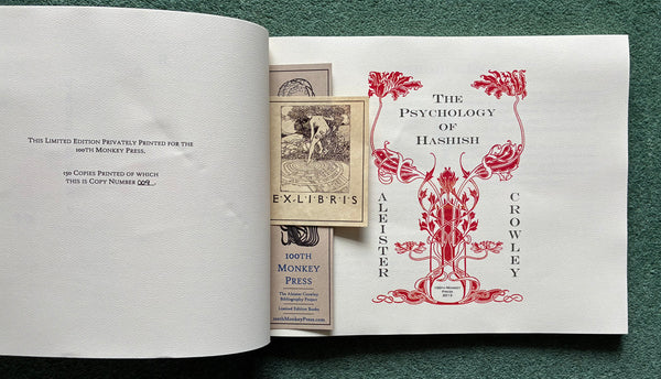 Aleister Crowley - The Psychology of Hashish - 100th Monkey Press 2013