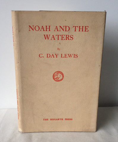 C Day Lewis - Noah and the Waters UK 1st DJ 1936 Signed